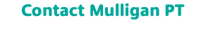 Contact Mulligan PT 